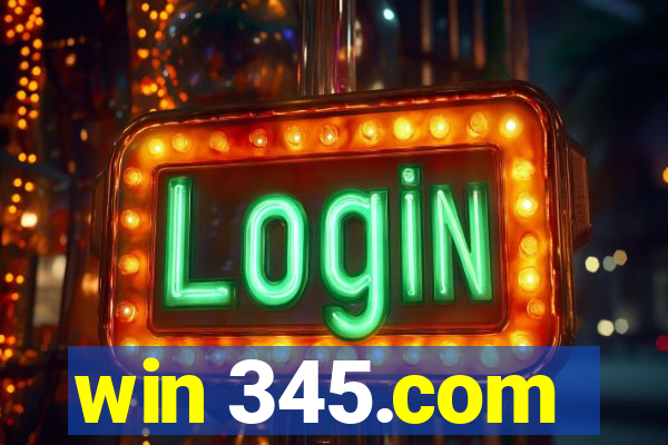 win 345.com